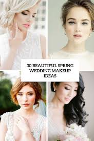 spring wedding makeup ideas