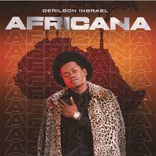 Baixar músicas angolanas é agora mais fácil do que se pode imaginar. Gerilson Insrael Africana 2021 Download Mp3 Portal Moz News