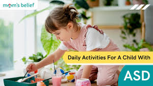 daily activities for a child with asd