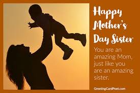Mother's day is all about celebrating the woman who raised you and shaped who you are as a person. 101 Happy Mother S Day Sister Wishes To A Great Mom And Role Model
