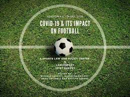 covid 19 and its impact on football a
