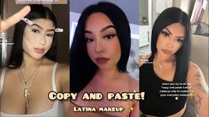 makeup latina copyandpaste grwm