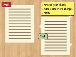 After all, it's called a thesis statement for a reason! How To Write A Thesis Statement With Pictures Wikihow