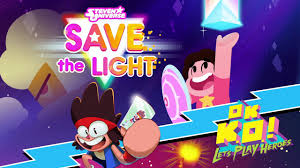 Steven Universe Save The Light And Ok K O Lets Play