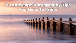 11 landscape photography tips you need