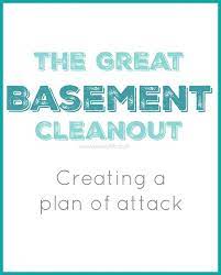 The Great Basement Cleanout Plan Of