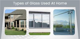 Of Glass Used In Windows For Homes