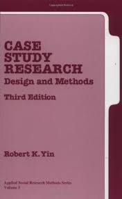 Case study research  design and methods  Front Cover  Robert K  Yin