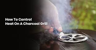 control heat on a charcoal grill