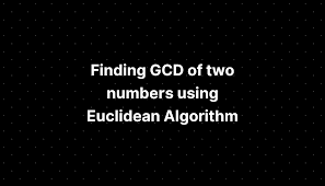 two numbers using euclidean algorithm