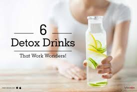 6 detox drinks that work wonders by