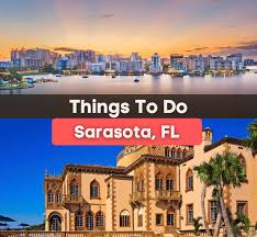 7 best things to do in sarasota fl
