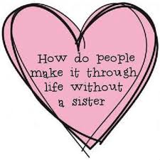 Image result for sisterly love