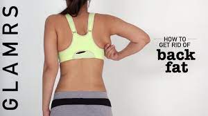 exercises to reduce bra bulge fat