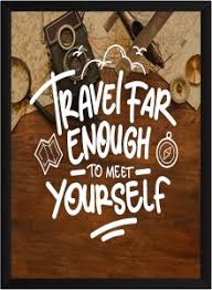 travel far enough to meet yourself