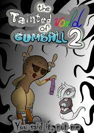 The Tainted World Of Gumball 2 porn comic