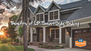 benefits of lp smartside siding dale