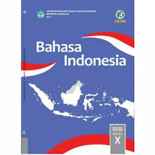 Start studying bahasa indonesia kelas x. Jual Buku Paket Siswa Bahasa Indonesia Kelas 10 X Atau 1 Sma Ma Smk Kurikul Kota Bekasi Pondokgedestore Tokopedia