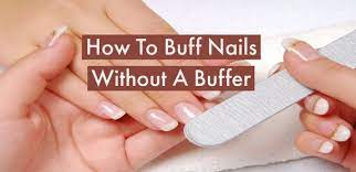 buff your nails before applying sac