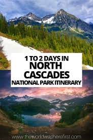 north cascades national park itinerary