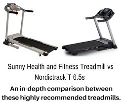 Sunny Health And Fitness Treadmill Vs Nordictrack T 6 5s