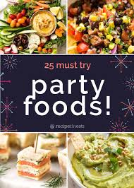 25 best party food recipes recipetin