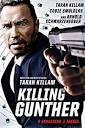 Killing Gunther 2017 movie - Hunting the badass Arnold Schwarzenegger