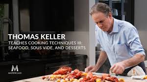 Thomas Keller Teaches Cooking Techniques Iii Official