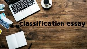 How To Write A Classification Essay