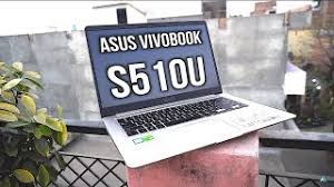 Much of the attention was focused on the asus zenbook models, but what about the vivobooks? Asus Vivobook S510u Review After 1 Month Of Usage Youtube