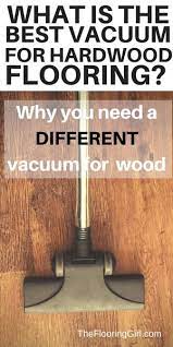 Best Vacuum For Hardwood Floors