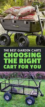 The 7 Best Garden Carts Choosing The