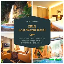 Entrance, ice tea (hot/cold), 1 packet fish food, comp 4r photo, 1. Lost World Hotel Ipoh 2018 World S Best Hotels