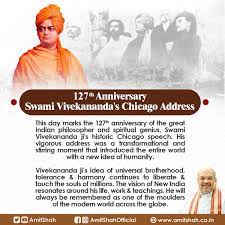 Amit Shah on Twitter: "This day marks the 127th anniversary of the great  Indian philosopher and spiritual genius, Swami Vivekananda ji's historic  Chicago speech. His vigorous address was a transformational and stirring