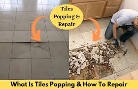 tiles popping up reasons and repair
