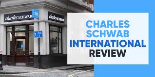 charles schwab international review