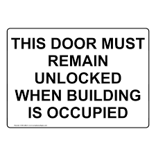 Allows homeowners to choose whether dhe door remains locked (with a code required) or unlocked. This Door Must Remain Unlocked During Business Hours Sign Nhe 29330