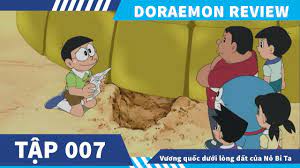 Review Phim Doraemon Tập 7 , Vương Quốc Dưới Lòng Đất Của Nobita - Bilibili