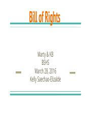 Bill Of Rights Presentation Bill Of Rights Marty Kb Bshs Kelly