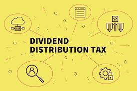 dividend distribution tax meaning tax