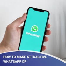 how to make attractive whatsapp dp