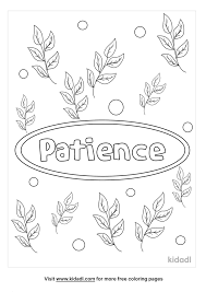Patience coloring page worksheets & teaching resources | tpt part of the virtue word series, this is a single black and white coloring page with the word 'patience' and a quote from bahá'u'lláh. Patience Coloring Pages Free Words Quotes Coloring Pages Kidadl