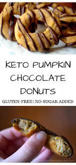 This diet, which involves obtaining most of your daily calories from fat and protein instead of carbs, ca. Keto Chocolate Pumpkin Donuts Mouthwatering Motivation