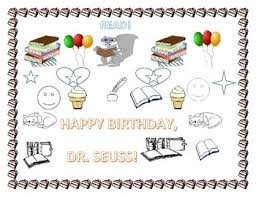 .birthdays are for celebrating with dr. Happy Birthday Dr Seuss Coloring Worksheets Teaching Resources Tpt
