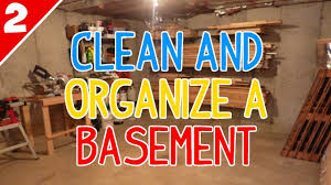 clean organize a messy basement