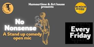 No Nonsense Stand up Comedy Open mic