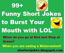 The major plus of short jokes is that they're easy to repeat from off the top of your head, meaning that the 50 gags below are perfect for pulling out the next time you're hanging around with your friends, entertaining your kid. 99 Funny Short Jokes To Burst Your Mouth With Laughter Being Funny
