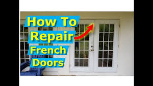 how to repair french doors fix align