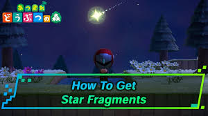 acnh star fragments how to get