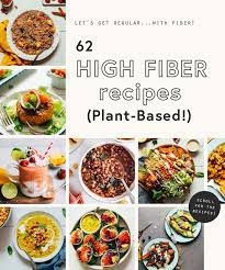 62 high fiber recipes plant based